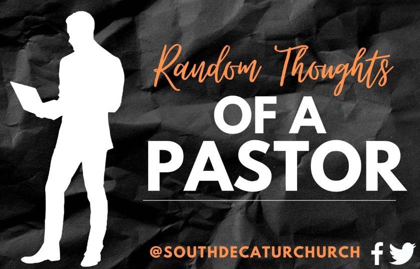 Random Thoughts of a Pastor